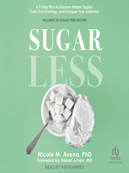Title details for Sugarless by Nicole M. Avena, PhD - Available